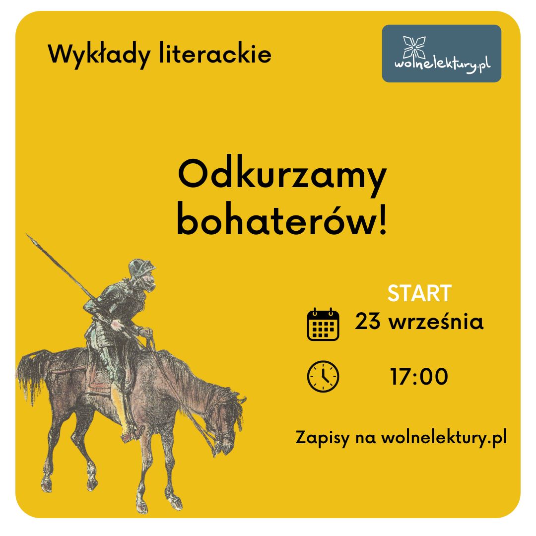 Odkurzamy bohaterów — bezpłatne wykłady literackie