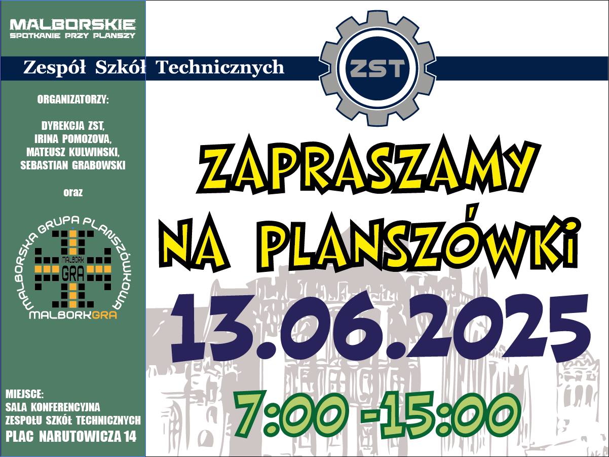 zaproszenie na spotkanie i granie w gry planszowe w Zespole Szkół Technicznych w Malborku